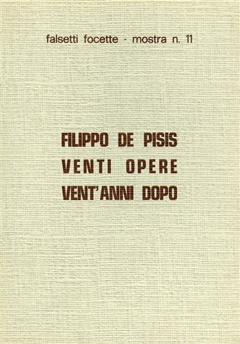 Filippo de Pisis venti opere venti anni dopo.