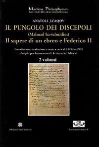 Il pungolo dei discepoli. (Malmad-ha-talmidim) Il Sapere di un ebreo …