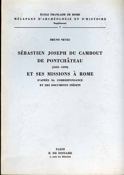 Sébastien Joseph du Cambout de Pontchâteau (1634-1690) et ses missions …