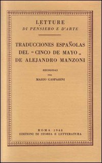 Traducciones espanolas del "Cinco de Mayo" de Alejandro Manzoni.