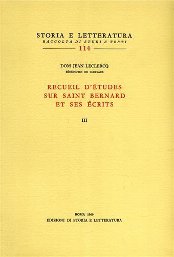 Recueil d'études sur saint Bernard et ses écrits. Vol.III.