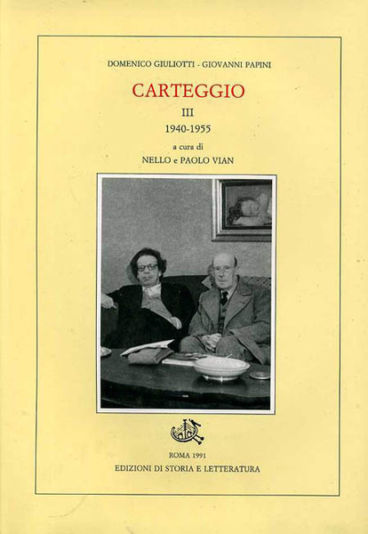 Carteggio. Vol.III: 1940-1955.
