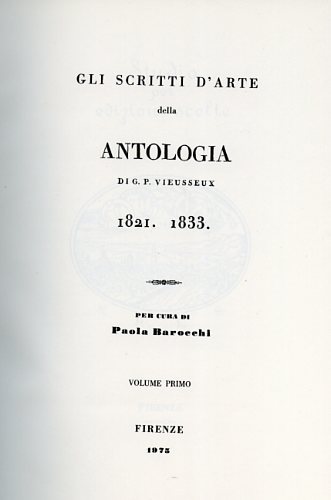 Gli scritti d'arte dell'Antologia di G.P. Vieusseux. Tutti i contributi …