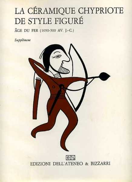 La céramique chypriote de style figuré. Age du fer (1050-500 …