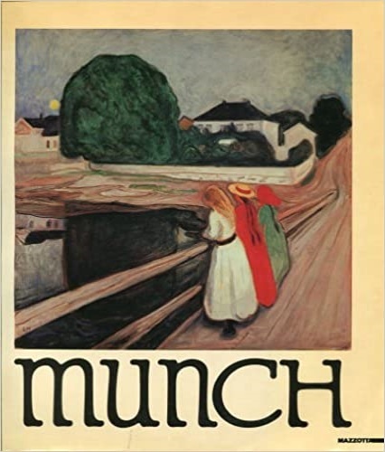 Munch. Testi di Guido Ballo, Gianfranco Bruno, Arne Eggum, Gerd …