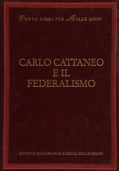 Carlo Cattaneo e il federalismo.