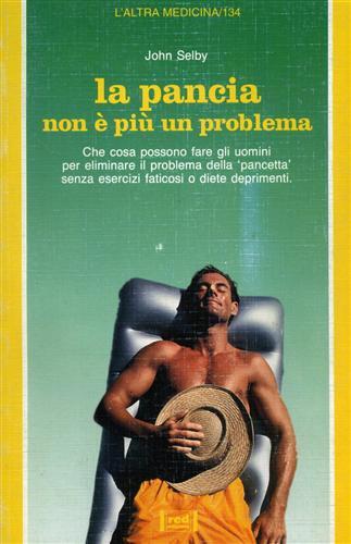 La pancia non è più un problema. Questo libro suggerisce …