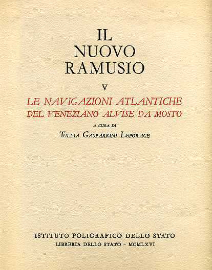 Le navigazioni atlantiche del veneziano Alvise Da Mosto.