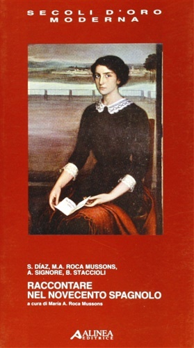 Raccontare nel Novecento spagnolo.