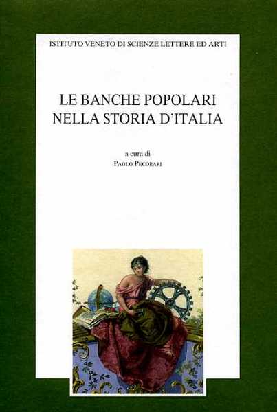 Le Banche Popolari nella storia d'Italia.