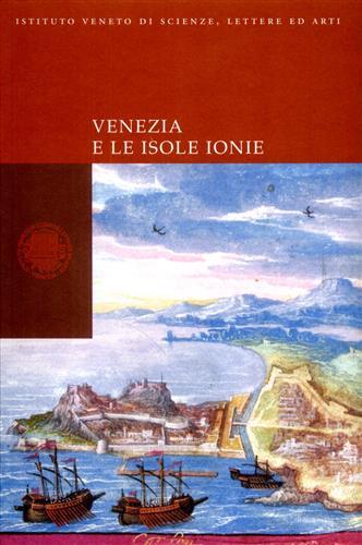 Venezia e le Isole Ionie.
