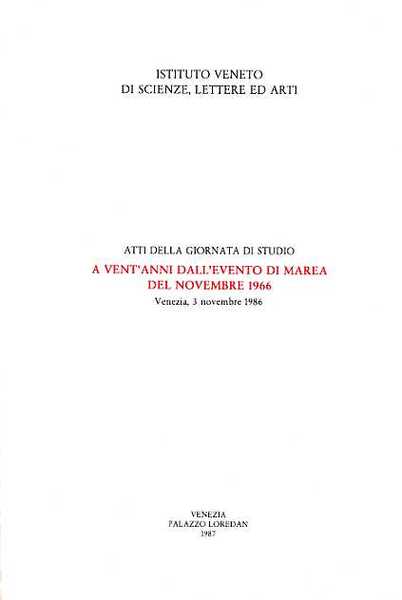 A vent'anni dall'evento di marea del Novembre 1966.