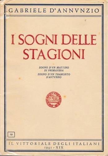 I sogni delle stagioni. Sogno d'un mattino di primavera. Sogno …
