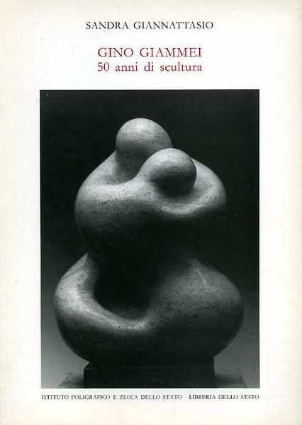 Gino Giammei: L'evento della comunicazione etica. 50 anni di scultura …