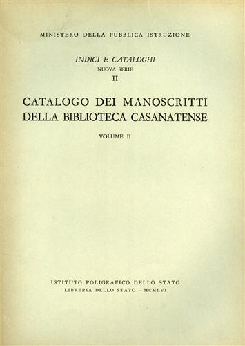 Catalogo dei manoscritti della Biblioteca Casanatense. Vol.II.