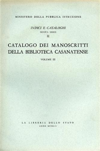 Catalogo dei manoscritti della Biblioteca Casanatense. Vol.III.