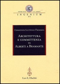 Architettura e committenza nel Quattrocento da Leon Battista Alberti a …