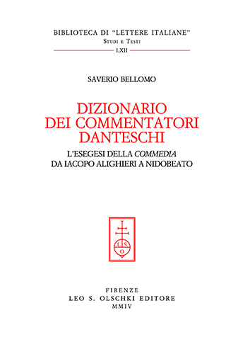 Dizionario dei commentatori danteschi. L’esegesi della «Commedia» da Iacopo Alighieri …