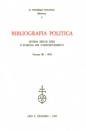 Bibliografia politica. Storia delle idee e scienza dei comportamenti. Vol. …