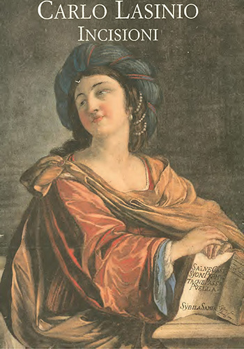 Carlo Lasinio. Incisioni.