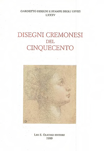Disegni cremonesi del Cinquecento.