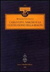 Carlo Levi, Narciso e la costruzione della realtà.