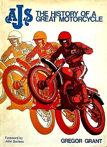 AJS. The history of a great motocycle.