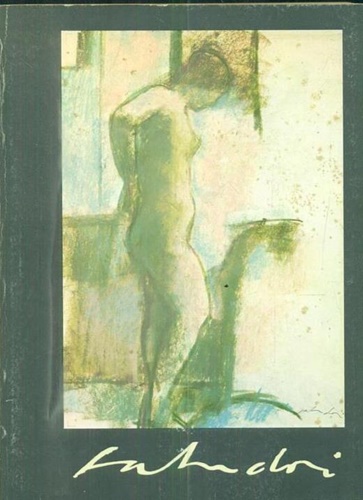 Aldo Salvadori: disegni, pastelli, acquerelli.