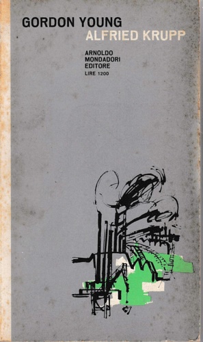 Alfried Krupp. Rovina e restaurazione.