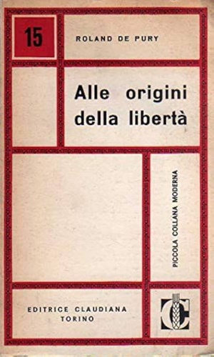 Alle origini della libertà. Tentazione di Gesù e condizione umana. …