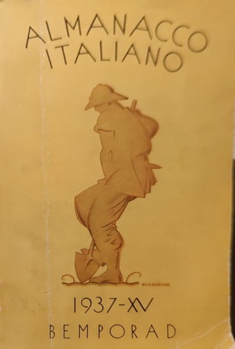 Almanacco Italiano 1937. Volume XLII. Piccola Enciclopedia popolare della vita …