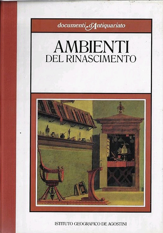 Ambienti del Rinascimento.