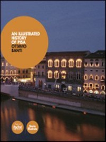 An illustrated history of Pisa.