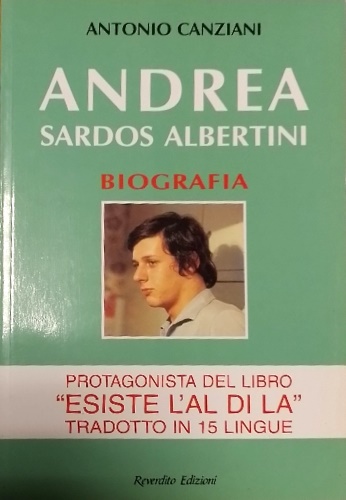 Andrea Sardos Albertini. Biografia.