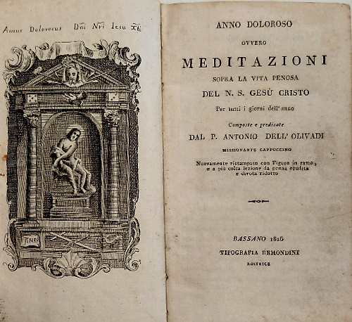 Anno doloroso ovvero meditazioni sopra la vita penosa del N.S. …
