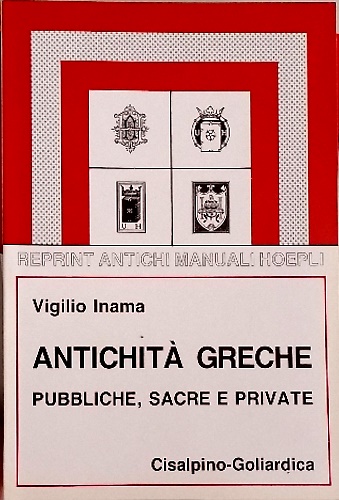 Antichità greche pubbliche, sacre e private.