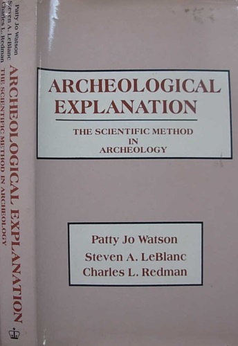 Archeaological explanation. The scientific method in archeology.