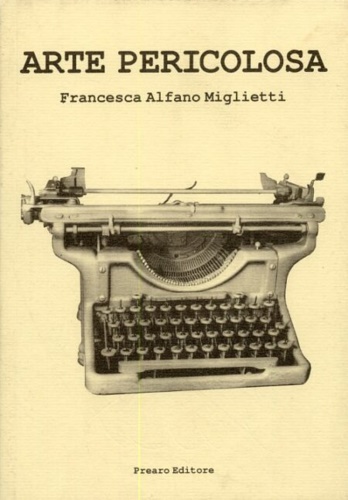 Arte pericolosa.