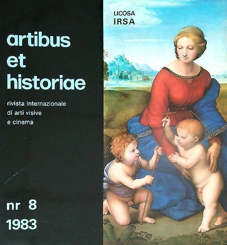Artibus et Historiae 8/1983. Rivista Internazionale si arti visive e …
