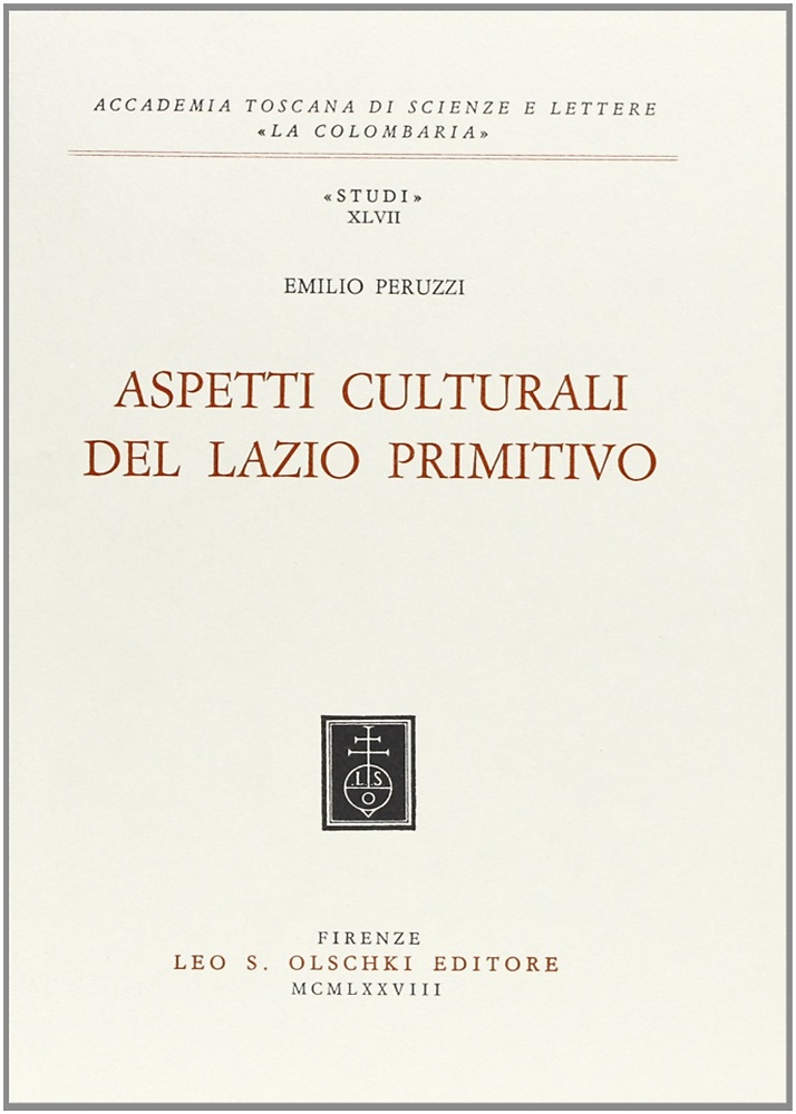 Aspetti culturali del Lazio primitivo.