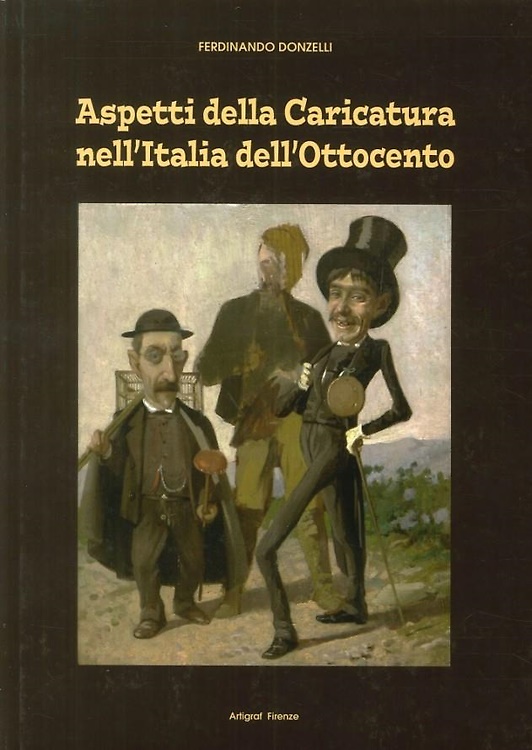 Aspetti della Caricatura nell'Italia Dell'Ottocento.