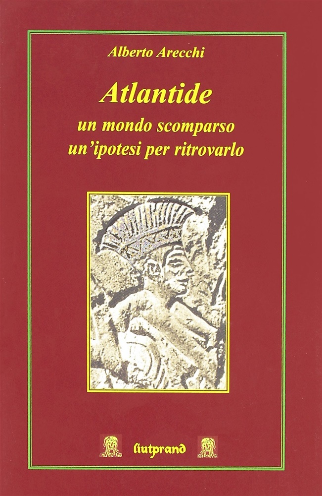 Atlantide: un mondo scomparso un'ipotesi per ritrovarlo.