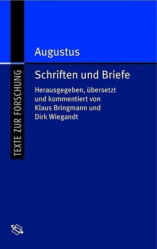 Augustus: Schriften, Reden und Aussprüche.