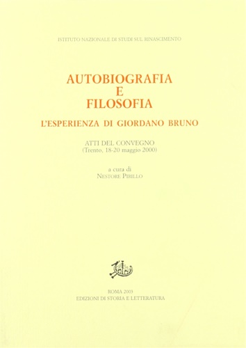 Autobiografia e filosofia. L'esperienza di Giordano Bruno.