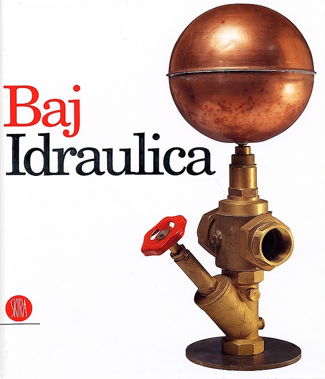 Baj. Idraulica.