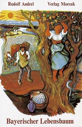 Bayerischer Lebensbaum. Geschichten und Erinnerungen aus dem altbayerischen Land.