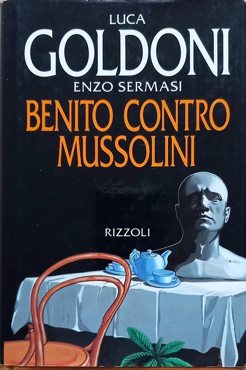 Benito contro Mussolini.