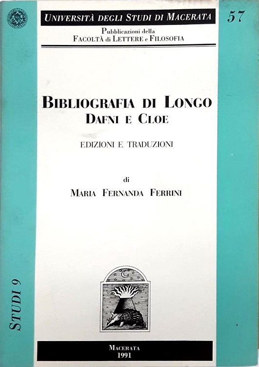 Bibliografia di Longo. Dafni e Cloe.