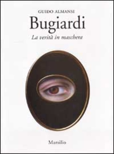 Bugiardi. La verità in maschera.