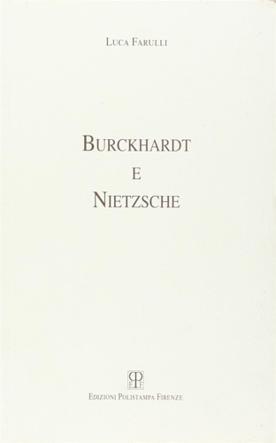 Burckhardt e Nietzsche.